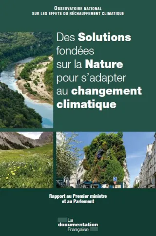 rapport ONERC sur les solutions fondées sur la nature pour s'adapter au changement climatique